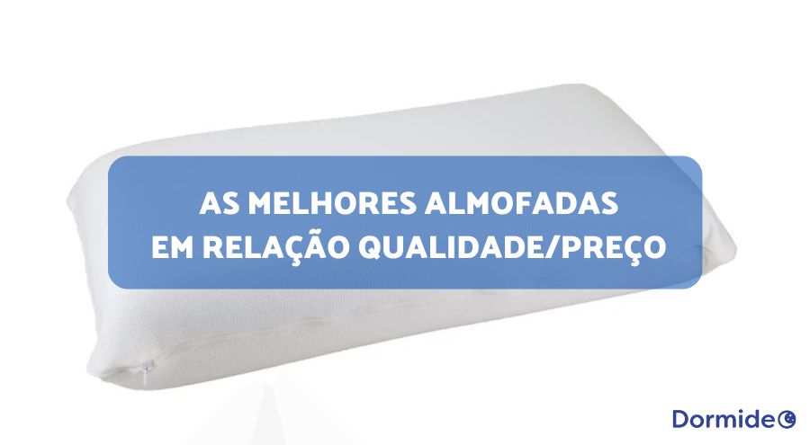 as melhores almofadas em relação qualidade preço